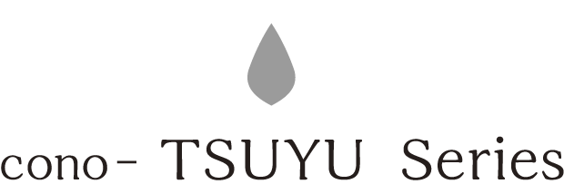 cono-TSUYU Series